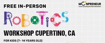In-person Free Robotics Workshop in Cupertino, CA by Moonpreneur
