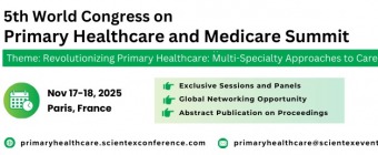 5th World Congress on Primary Healthcare and Medicare Summit 