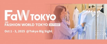 FaW TOKYO - 16th FASHION WORLD TOKYO 