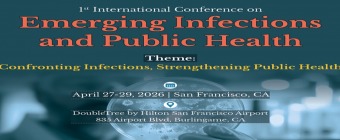 1st International Conference on Emerging Infections and Public Health