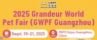 2025 Grandeur World Pet Fair (GWPF)