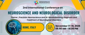 2nd International Conference on Neuroscience and Neurological disorder