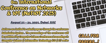 6th International Conference on Networks & IOT (NeTIOT 2025)