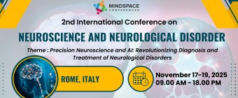 2nd International Conference on Neuroscience & Neurological Disorder