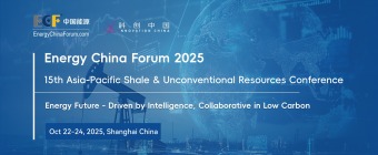Energy China Forum 2025 15th Asia-Pacific Shale & Unconventional Resources Conference