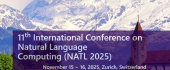 11th International Conference on Natural Language Computing (NATL 2025)