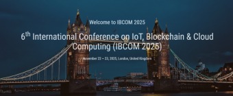 6th International Conference on IoT, Blockchain & Cloud Computing (IBCOM 2025)