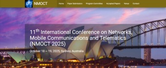 11TH INTERNATIONAL CONFERENCE ON NETWORKS, MOBILE COMMUNICATIONS AND TELEMATICS (NMOCT 2025)