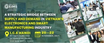 Global Electronic Intelligent Manufacturing Show ‒ Vietnam (GEIMS Vietnam)