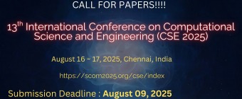 13th International Conference on Computational Science and Engineering (CSE 2025)