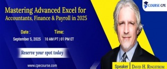 Mastering Advanced Excel for Accountants, Finance and Payroll in 2025