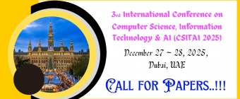 3rd  International Conference on Computer Science, Information Technology & AI (CSITAI 2025)