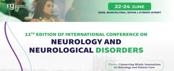 12th Edition of International Conference on Neurology and Neurological Disorders