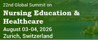 22nd Global Summit on Nursing Education and Healthcare
