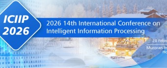 2026 14th International Conference on Intelligent Information Processing (ICIIP 2026)