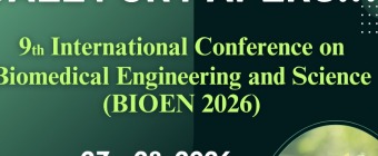 9th International Conference on Biomedical Engineering and Science (BIOEN 2026)