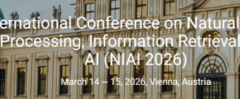 7th International Conference on Natural Language Processing, Information Retrieval and AI (NIAI 2026) 