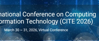 4th International Conference on Computing and Information Technology (CITE 2026)