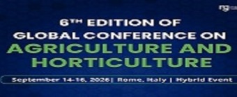 6th Edition of Global Conference on Agriculture and Horticulture