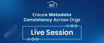 Master Salesforce Metadata the Smart Way: Clone Dashboards, Import & Export Value Sets with BOFC
