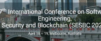 7th International Conference on Software Engineering, Security and Blockchain (SESBC 2026)