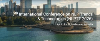 7th International Conference on NLP Trends & Technologies (NLPTT 2026)