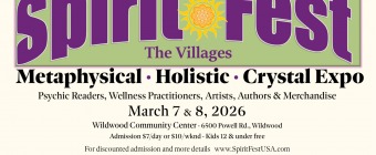 Spirit Fest® Metaphysical, Holistic, & Crystal Festival @ The Villages, FL 