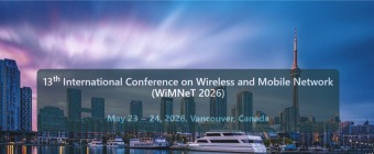 13th International Conference on Wireless and Mobile Network (WiMNeT 2026)