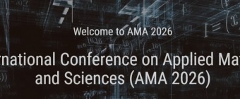 10th International Conference on Applied Mathematics  and Sciences (AMA 2026)