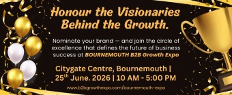 Bournemouth B2B Growth Expo 2026 | Nominating Your Business For An Award