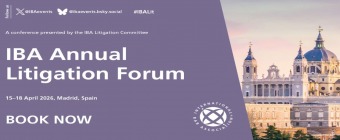IBA Annual Litigation Forum - The world has lost its compass: we need to talk about litigators!