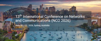 12th International Conference on Networks and Communications (NCO 2026)