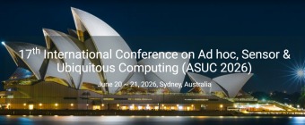 17th International Conference on Ad hoc, Sensor & Ubiquitous Computing (ASUC 2026)