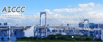 2026 9th Artificial Intelligence and Cloud Computing Conference (AICCC 2026)