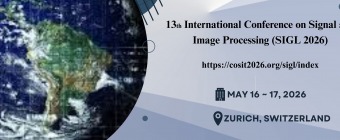 13th International Conference on Signal and Image Processing (SIGL 2026)