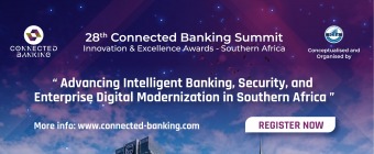 28th Edition Connected Banking Summit – Southern Africa 2026 Returns to Johannesburg for Its Silver Jubilee Edition