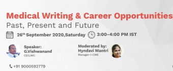 Webinar on - Medical Writing & Career Opportunities | Past, Present & Future