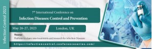 Infection Control 2023, 7th International Conference on Infectious Diseases: Control and Prevention