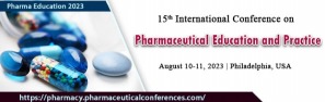 Pharma Education 2023, 15th International Conference on Pharmaceutical Education & Practice