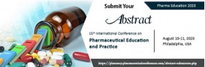 Abstract Submission Now Open @Pharma Education 2023, 15th International Conference on Pharmaceutical Education & Practice