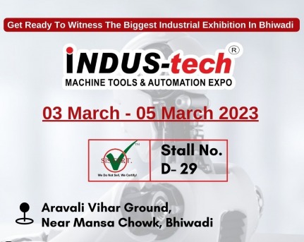 Indus Tech Machine Tools & Automation Expo 2023 Bhiwadi