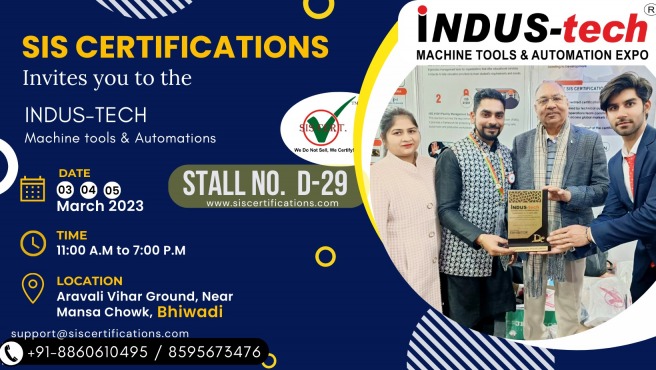SIS Certifications invites you to Indus Tech Machine Tools and Automation Expo 2023