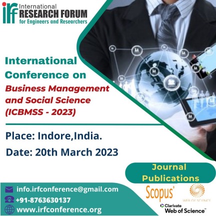 International Conference on Business Management and Social Science (ICBMSS - 2023), International Conference on Business Management and Social Science (ICBMSS - 2023)