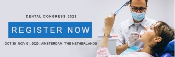 Register and book your Presence, 33rd International Conference on Dentistry and Oral Health