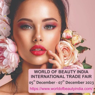 WORLD OF BEAUTY INDIA INTERNATIONAL TRADE FAIR 2023, World of Beauty India International Trade Fair