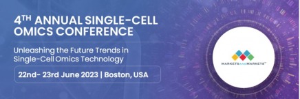 4th Annual Single-Cell Omics Conference, MarketsandMarkets 4th Annual Single-Cell Omics Conference