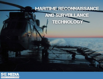 MARITIME RECONNAISSANCE AND SURVEILLANCE TECHNOLOGY 2024, Maritime Reconnaissance and Surveillance Technology