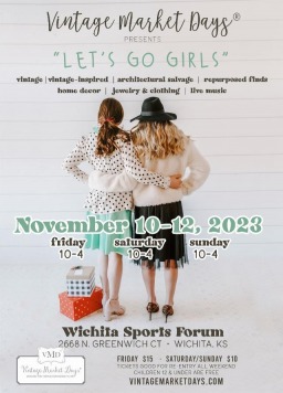 Wichita 2023, Vintage Market Days - Wichita