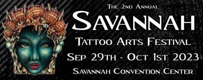 SAVANNAH TATTOO FESTIVAL 2023, Savannah Tattoo Festival