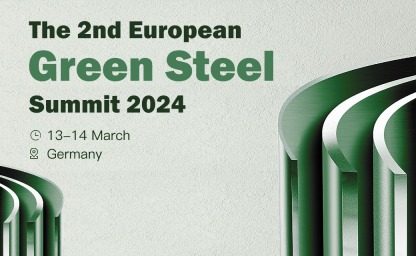 The 2nd European Green Steel Summit 2024, European Green Steel Summit 2024
